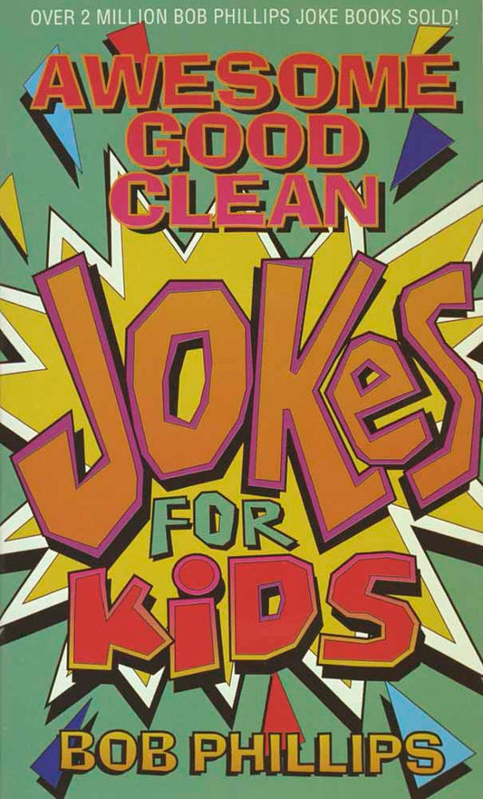 Awesome Good Clean Jokes For Kids - Re-vived
