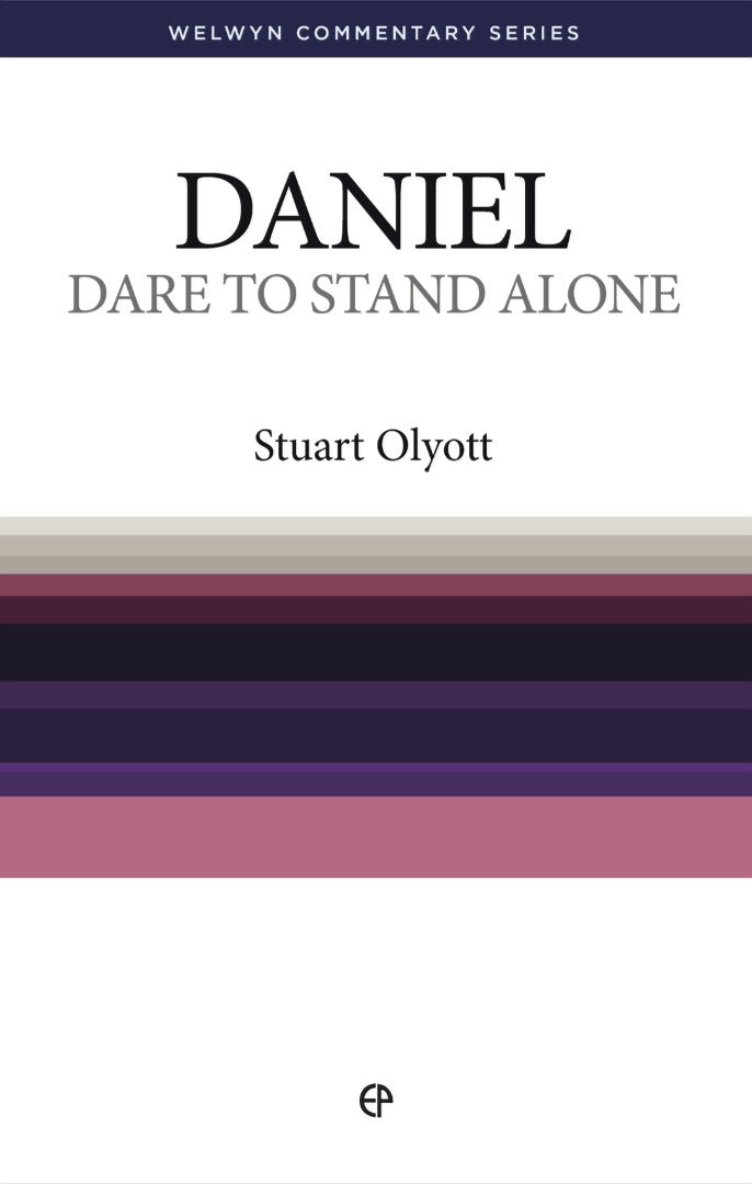 Dare To Stand Alone - Daniel Simply Explained - Re-vived