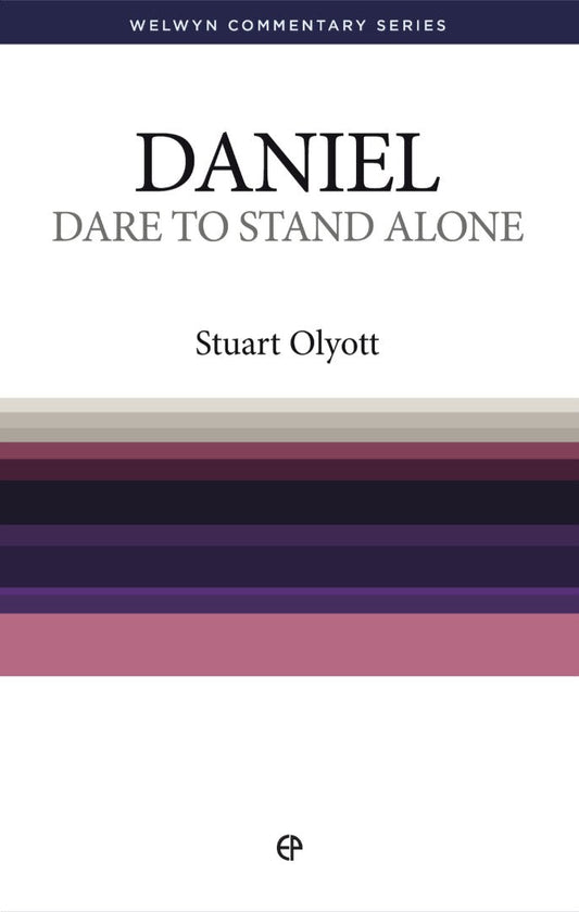 Dare To Stand Alone - Daniel Simply Explained - Re-vived