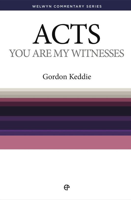 You Are My Witnesses - The Message Of The Acts Of The Apostl - Re-vived