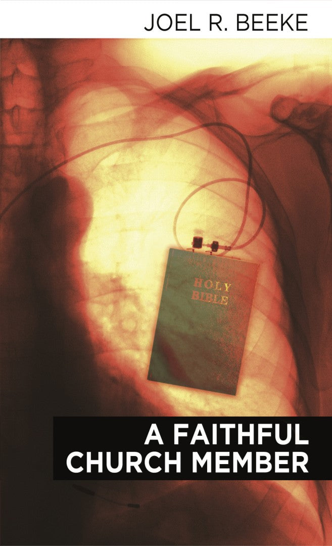 A Faithful Church Member - Re-vived