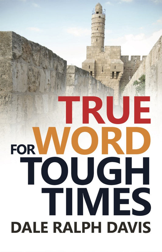 True Word For Tough Times - Re-vived