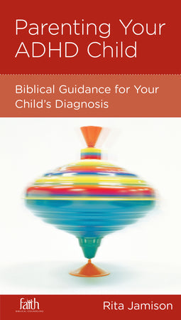 Parenting Your ADHD Child