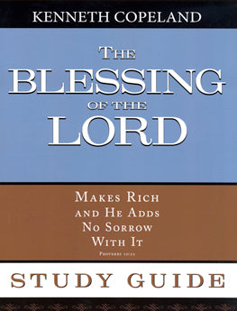 Blessing of The Lord Study Guide - Re-vived