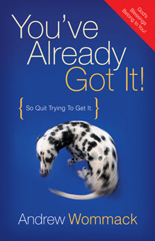 You've Already Got It! - Re-vived
