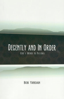 Decently And In Order - Re-vived