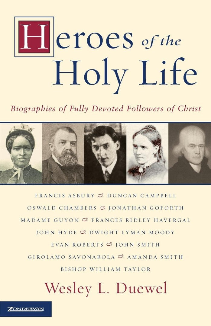 Heroes Of The Holy Life - Re-vived