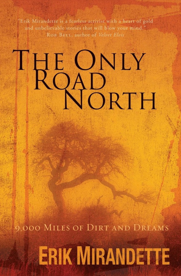 The Only Road North - Re-vived