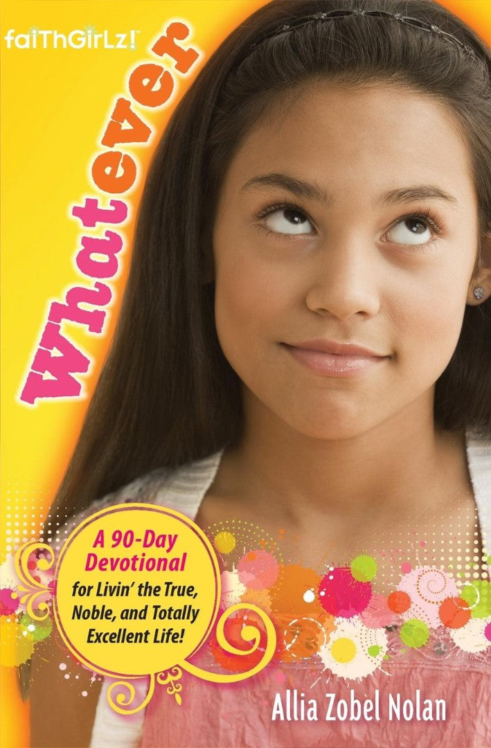 Faithgirlz! Whatever - Re-vived