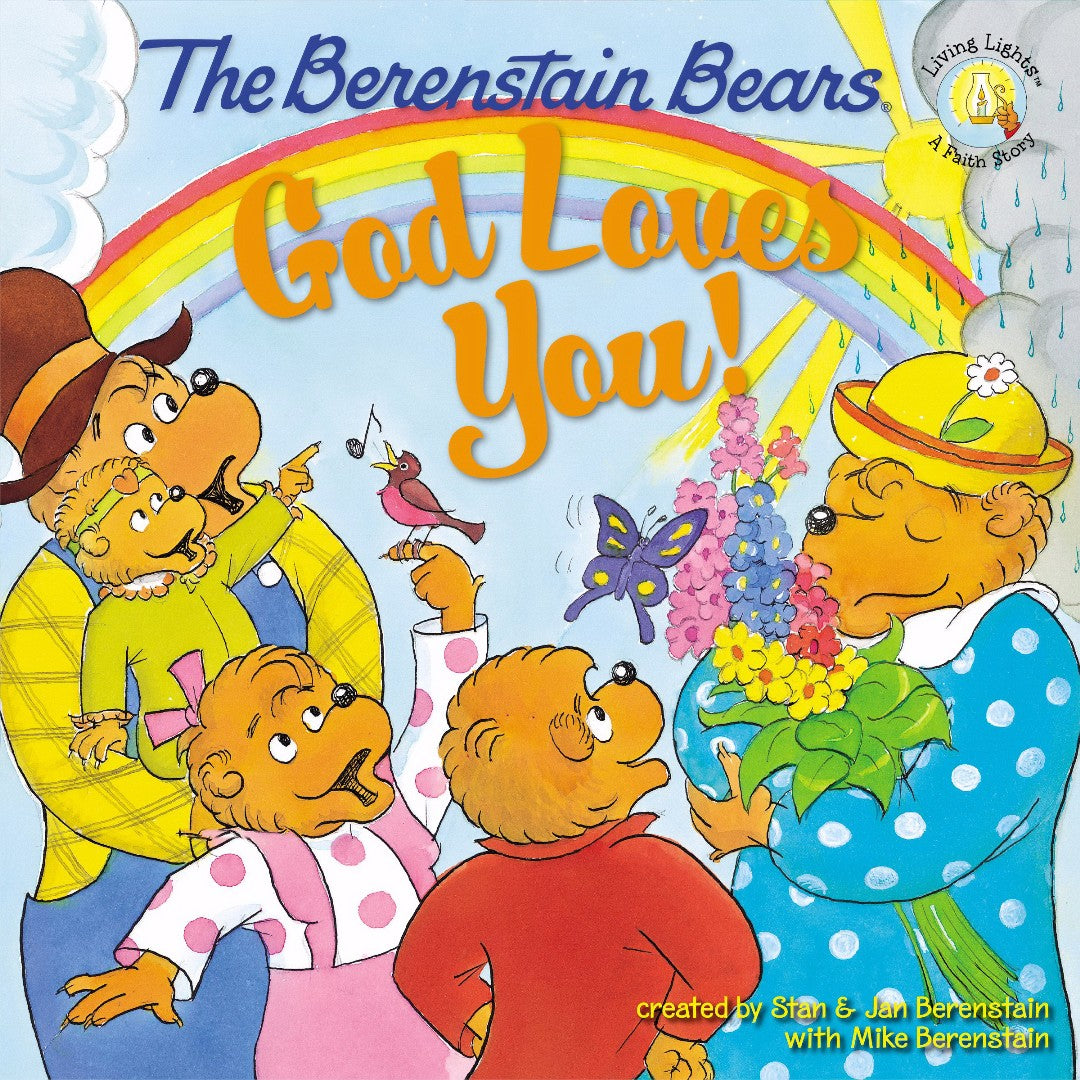 The Berenstain Bears: God Loves You! - Re-vived