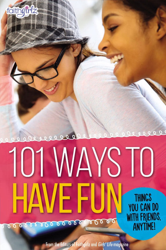 101 Ways To Have Fun - Re-vived