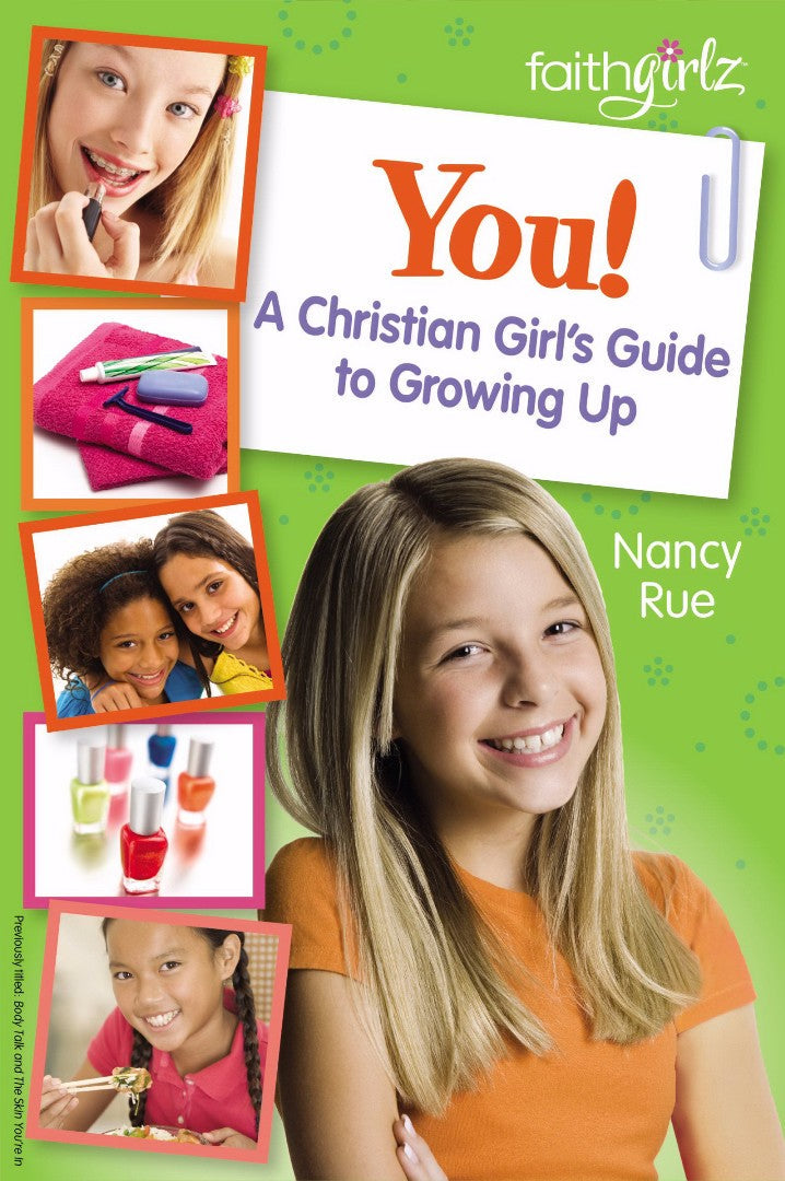 You! A Christian Girl's Guide To Growing Up - Re-vived