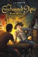 Wrestling With Tom Sawyer - Re-vived