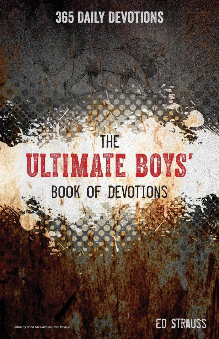 The Ultimate Boys' Book Of Devotions - Re-vived