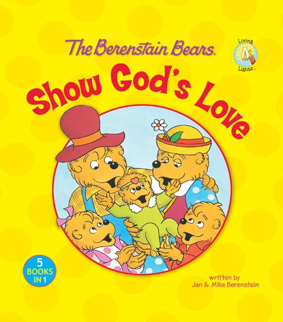 The Berenstain Bears Show God's Love - Re-vived