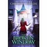 The Broken Window - Re-vived
