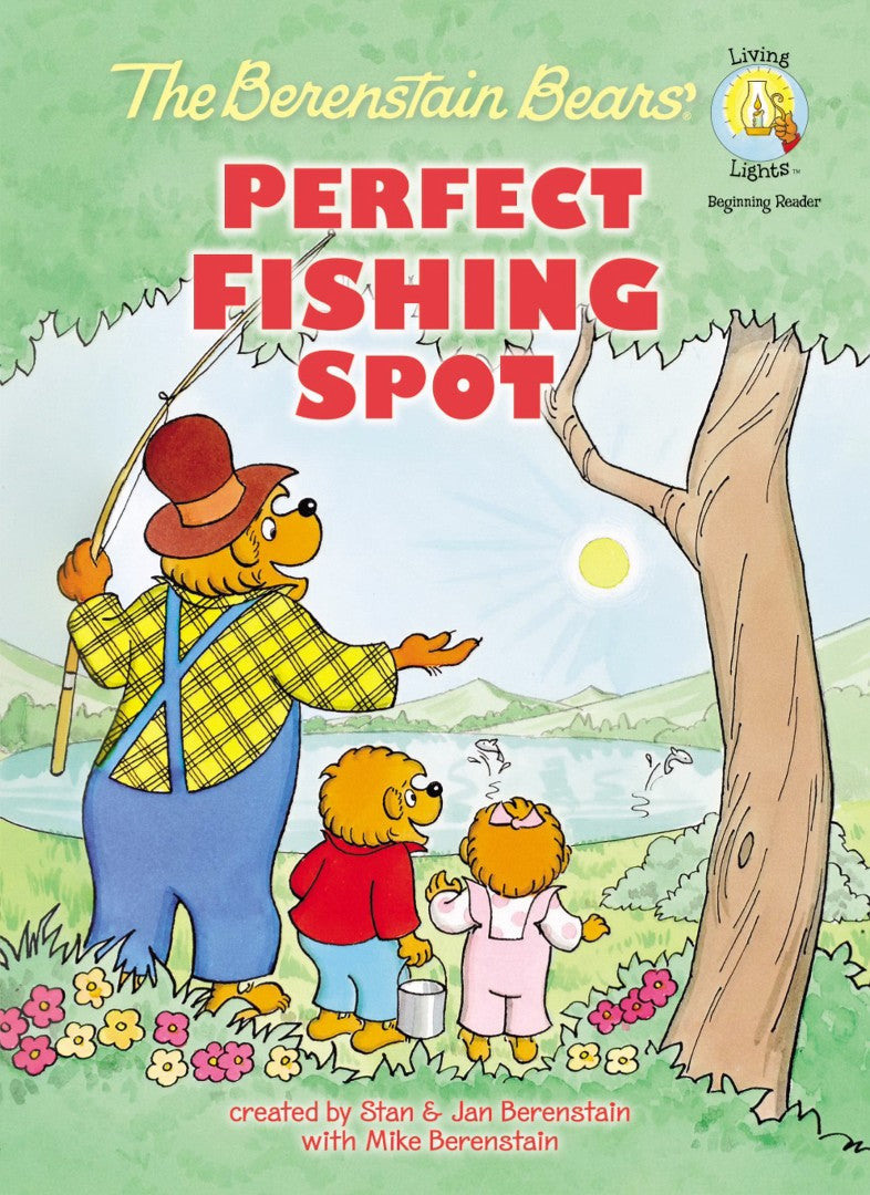 The Berenstain Bears' Perfect Fishing Spot - Re-vived