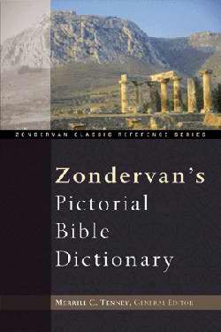 Zondervan's Pictorial Bible Dictionary - Re-vived