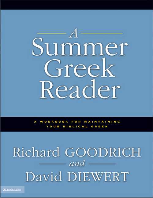A Summer Greek Reader - Re-vived