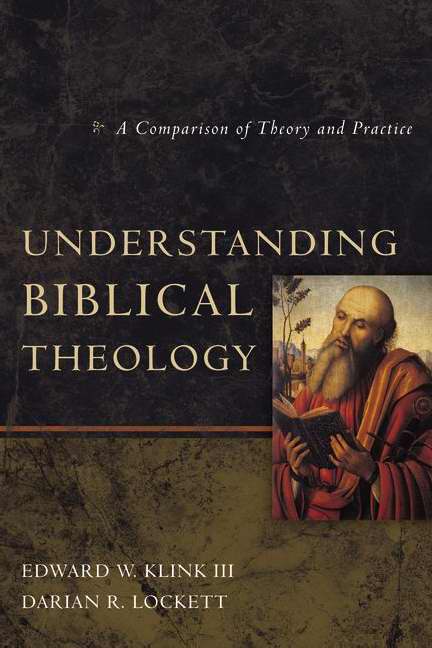 Understanding Biblical Theology - Re-vived
