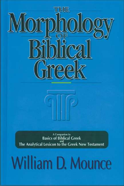 The Morphology of Biblical Greek - Re-vived