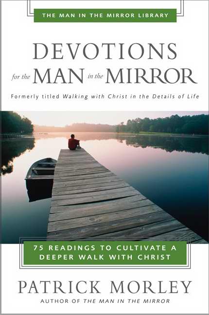 Devotions For The Man In The Mirror - Re-vived