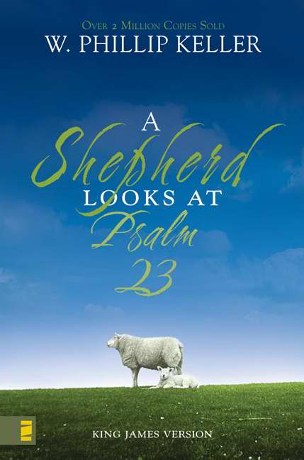A Shepherd Looks At Psalm 23 - Re-vived