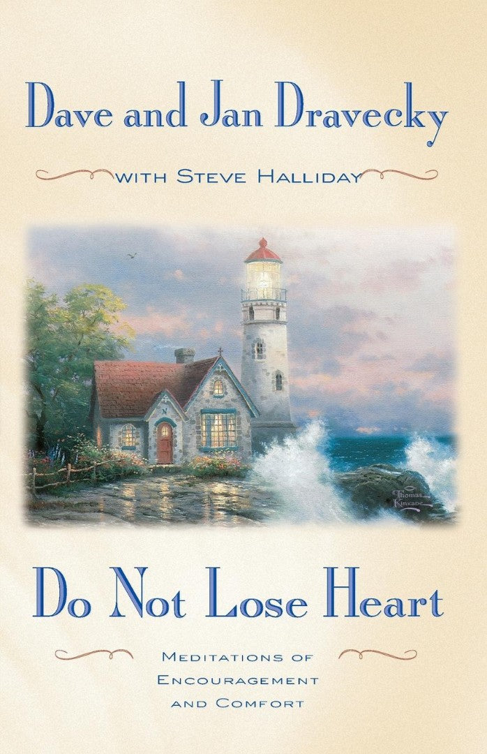 Do Not Lose Heart - Re-vived
