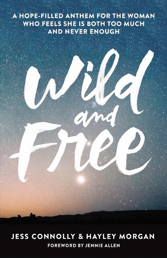 Wild And Free - Re-vived