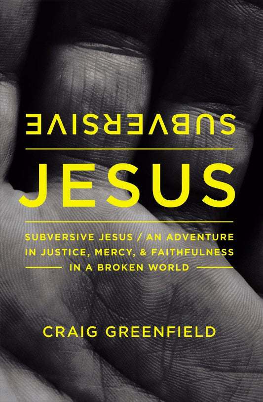 Subversive Jesus - Re-vived