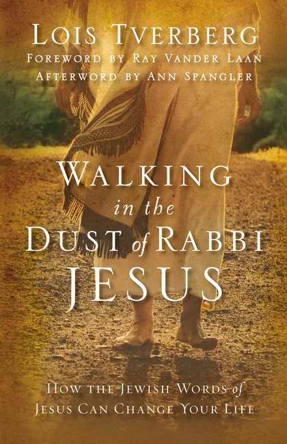 Walking In The Dust Of Rabbi Jesus - Re-vived