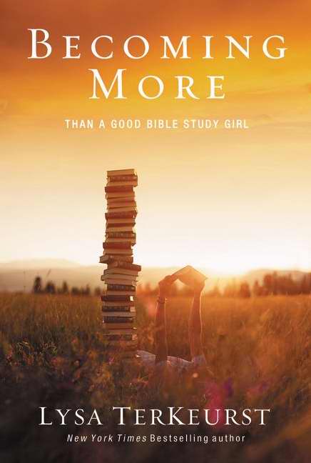 Becoming More Than A Good Bible Study Girl - Re-vived