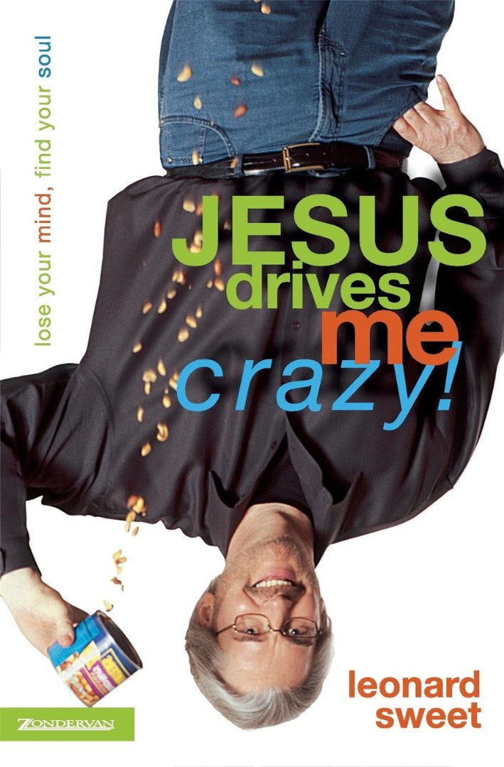 Jesus Drives Me Crazy! - Re-vived