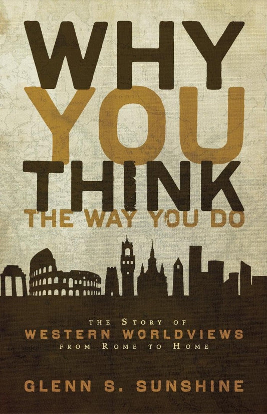 Why You Think The Way You Do - Re-vived