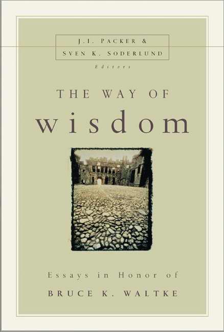 The Way of Wisdom - Re-vived