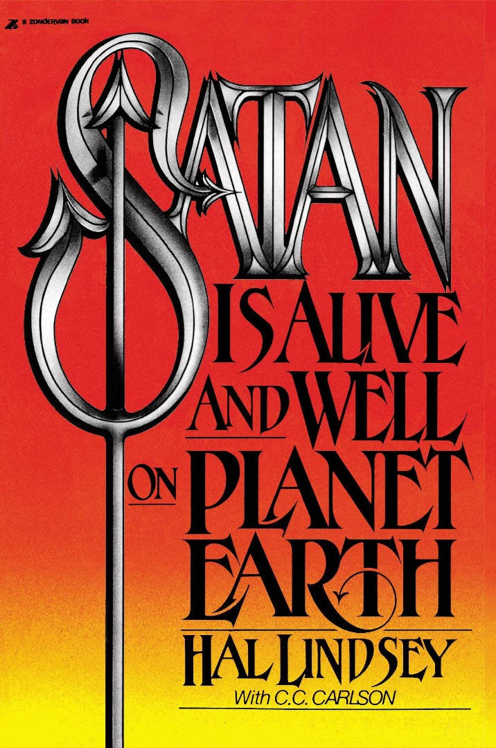 Satan Is Alive And Well On Planet Earth - Re-vived