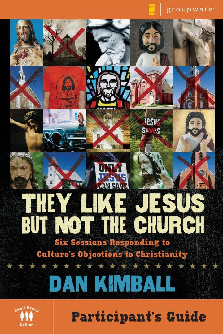 They Like Jesus But Not The Church Participant's Guide - Re-vived