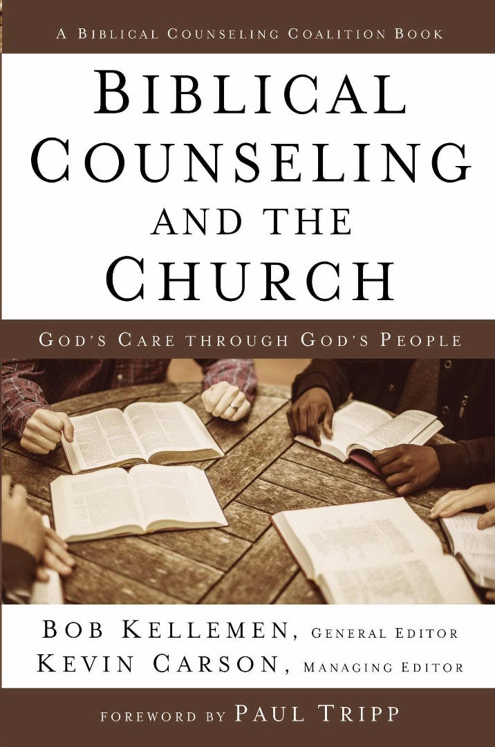 Biblical Counseling And The Church - Re-vived