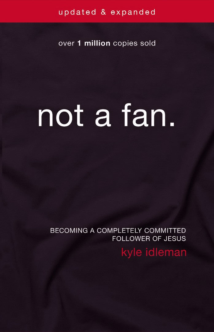 Not A Fan Updated And Expanded - Re-vived