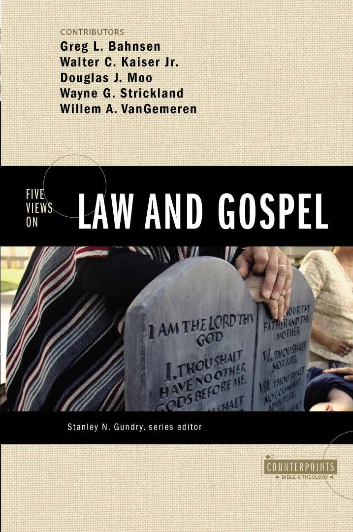 Five Views On Law And Gospel - Re-vived
