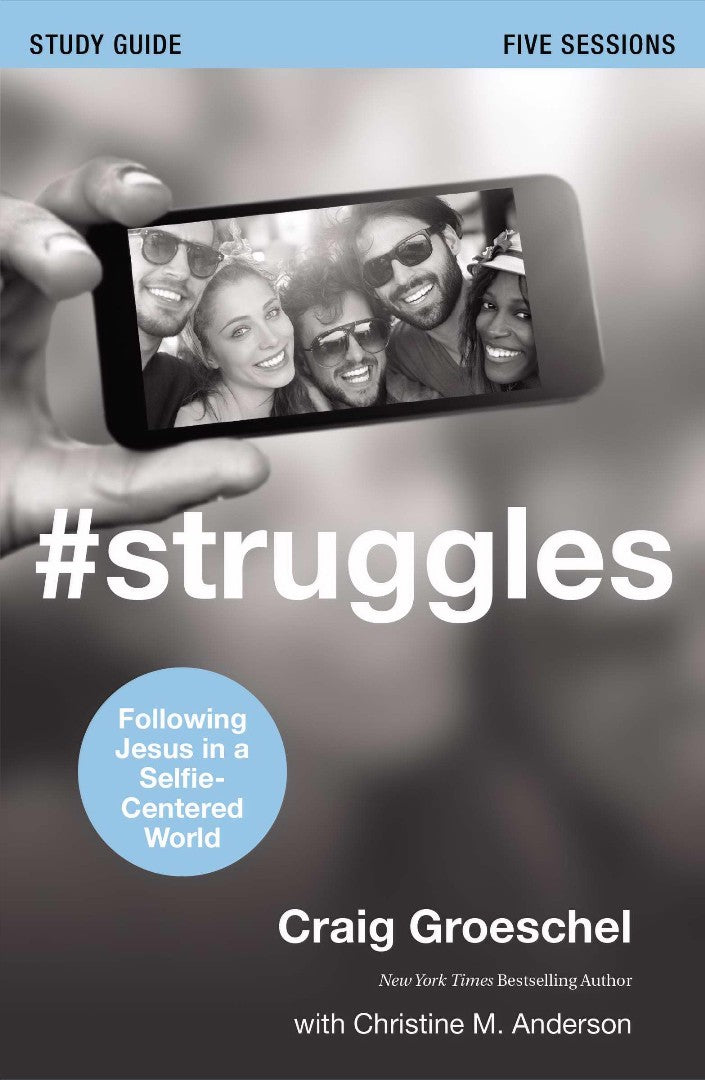 #Struggles Study Guide - Re-vived