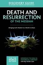 Death And Resurrection Of The Messiah Discovery Guide - Re-vived