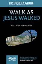 Walk As Jesus Walked Discovery Guide - Re-vived