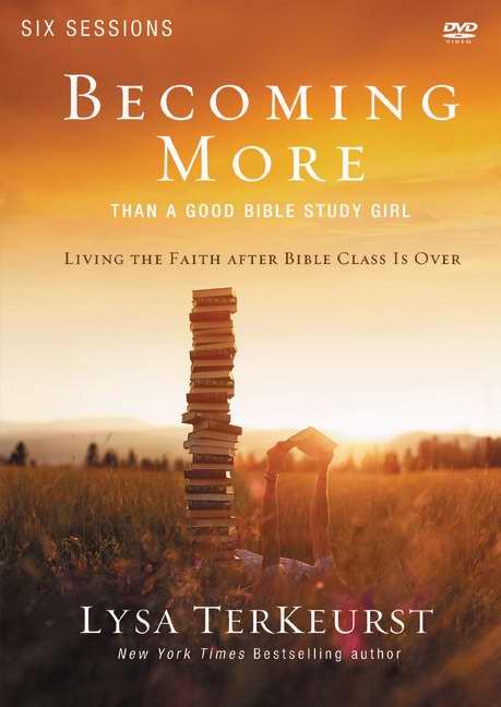 Becoming More Than A Good Bible Study Girl DVD - Re-vived
