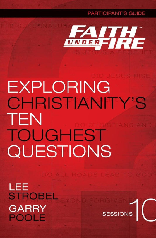 Faith Under Fire Participant's Guide - Re-vived