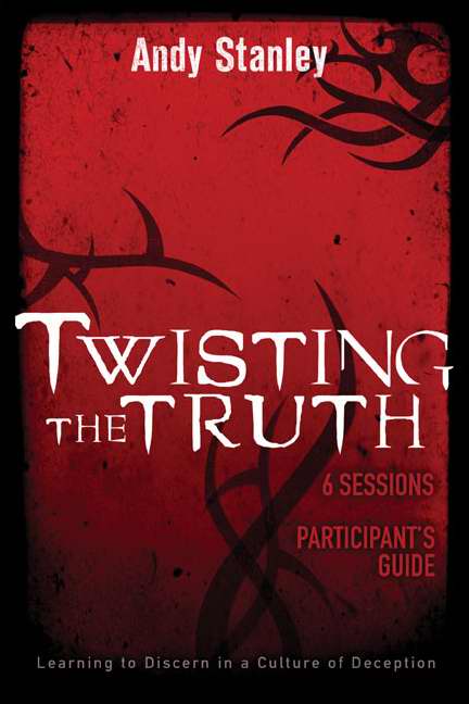Twisting The Truth Participant's Guide - Re-vived