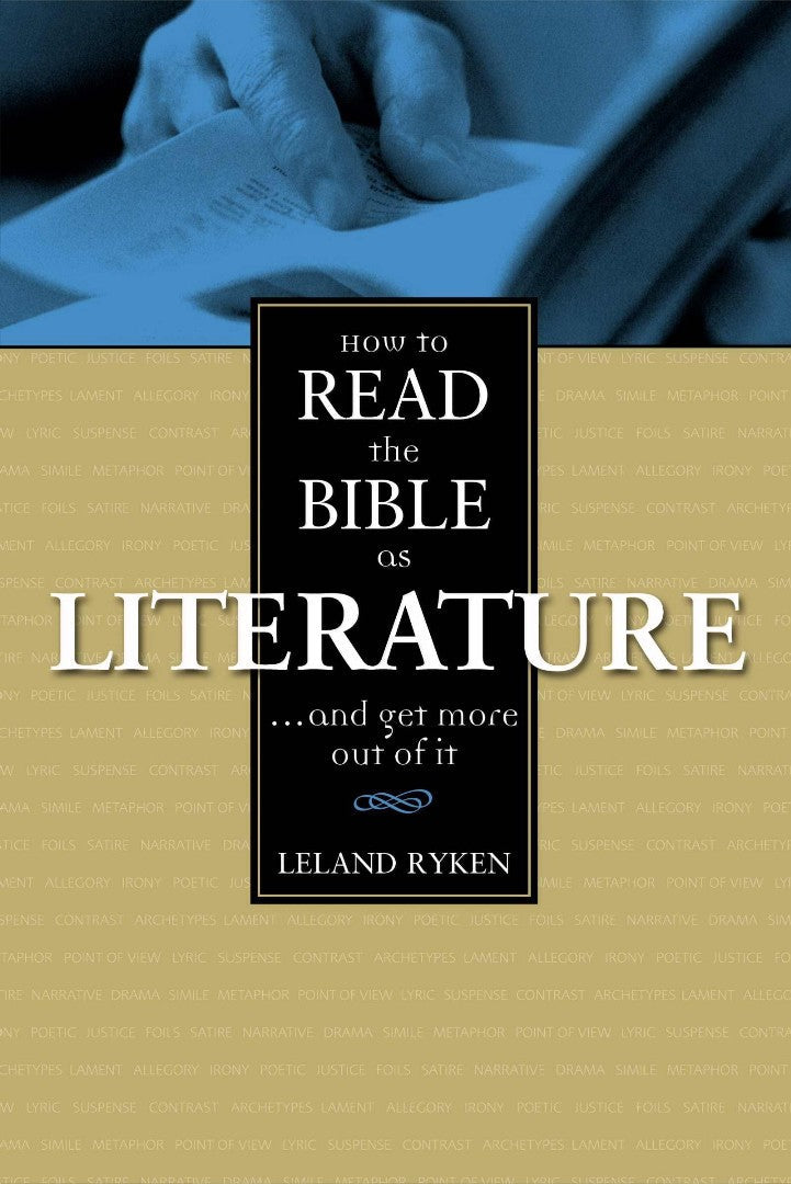 How to Read the Bible as Literature - Re-vived