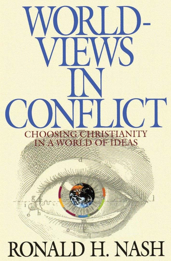 Worldviews In Conflict - Re-vived