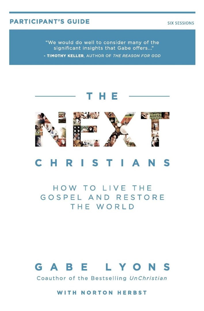 The Next Christians Participant's Guide - Re-vived
