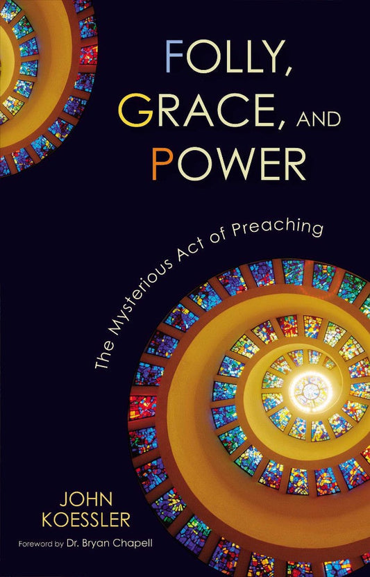 Folly, Grace, And Power - Re-vived